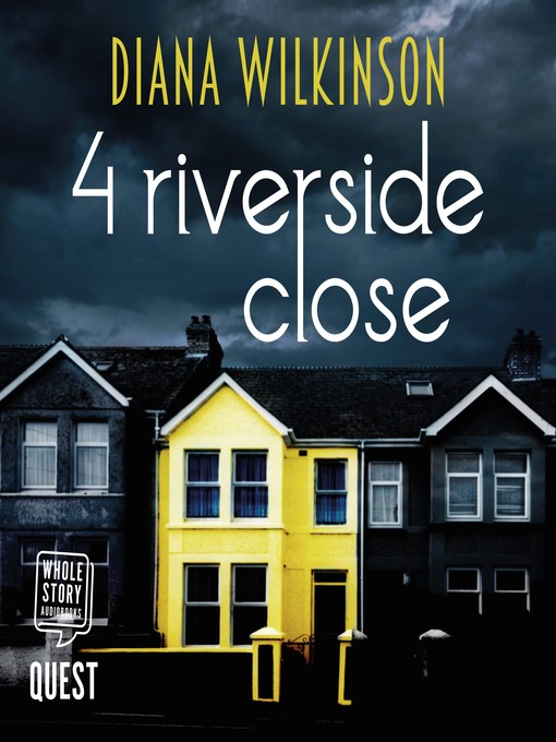 Title details for 4 Riverside Close by Diana Wilkinson - Wait list